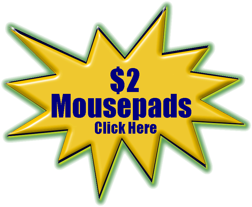 Click here for Special Pricing on Economy Hard Top Mousepads