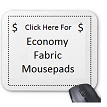 Economy Fabric Mousepad
